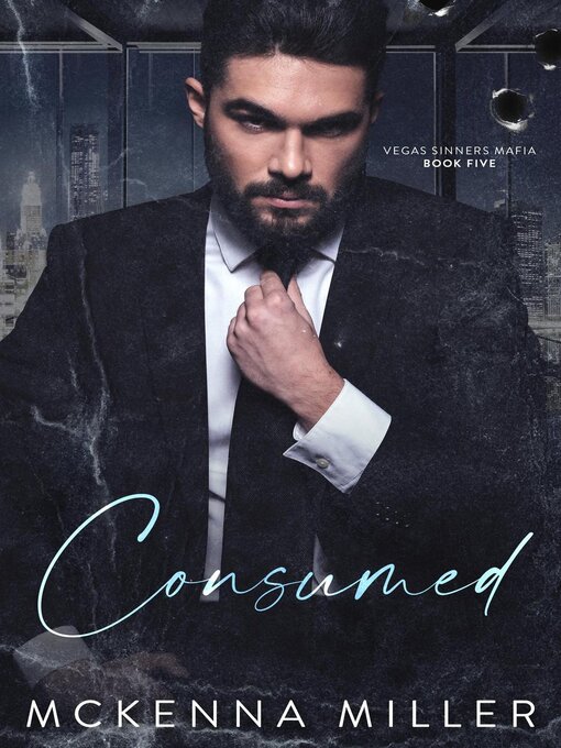 Title details for Consumed by Mckenna Miller - Available